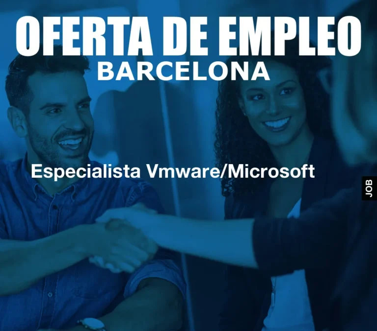 Especialista Vmware/Microsoft