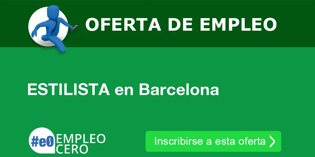 ESTILISTA en Barcelona