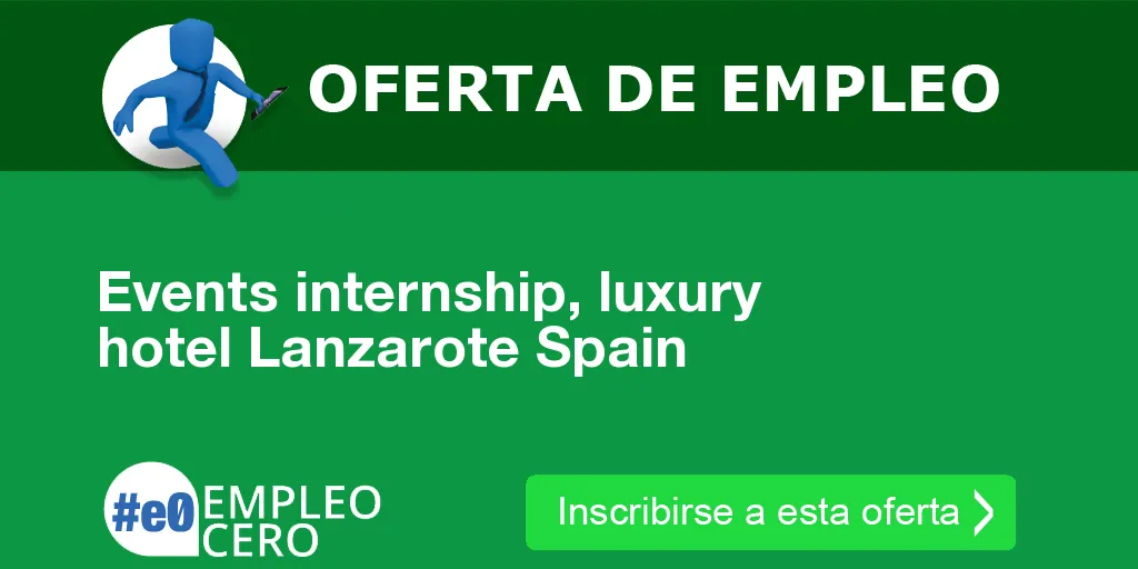 Events internship, luxury hotel Lanzarote Spain