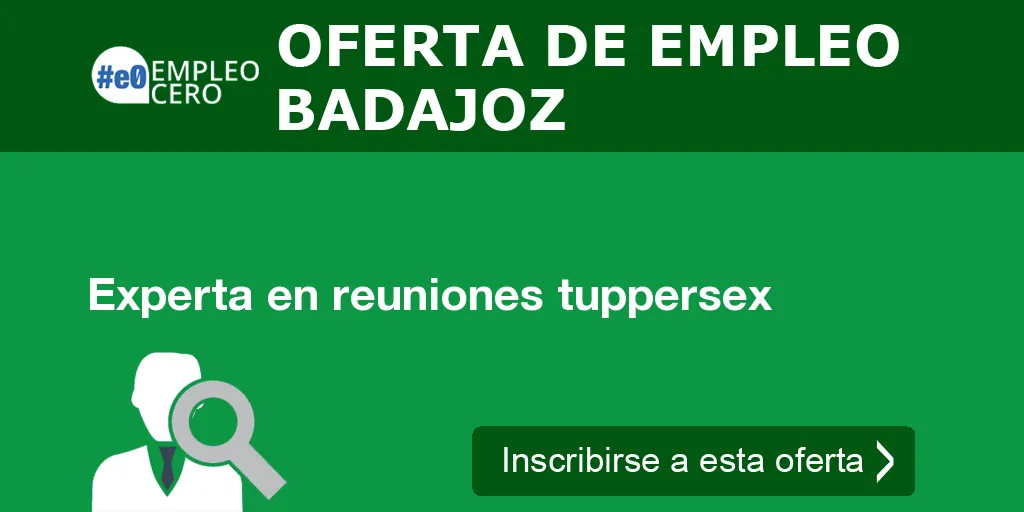 Experta en reuniones tuppersex