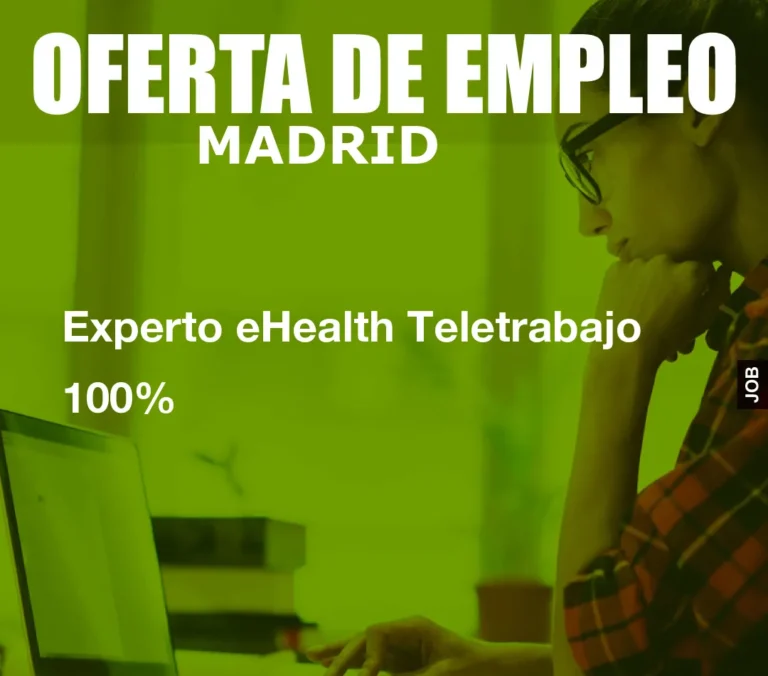 Experto eHealth Teletrabajo 100%