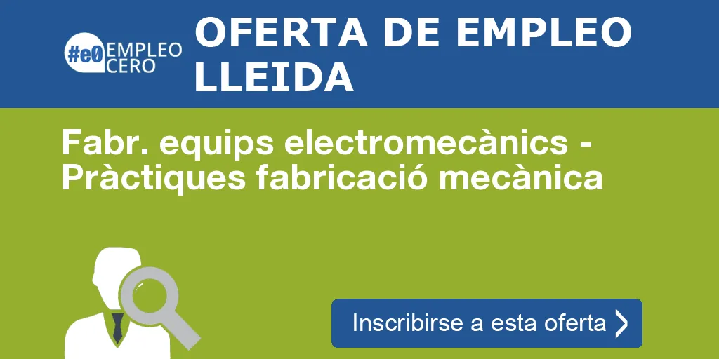 Fabr. equips electromecànics - Pràctiques fabricació mecànica