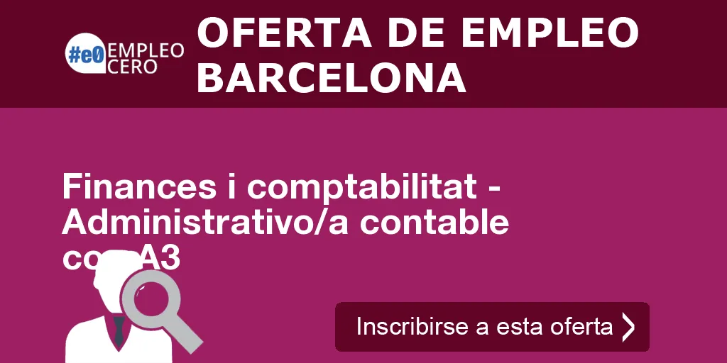 Finances i comptabilitat - Administrativo/a contable con A3