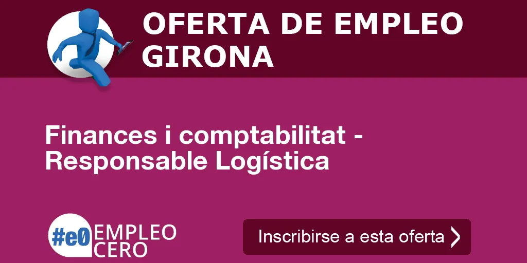 Finances i comptabilitat - Responsable Logística