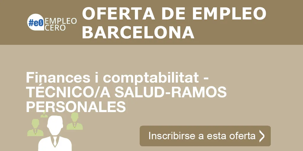 Finances i comptabilitat - TÉCNICO/A SALUD-RAMOS PERSONALES