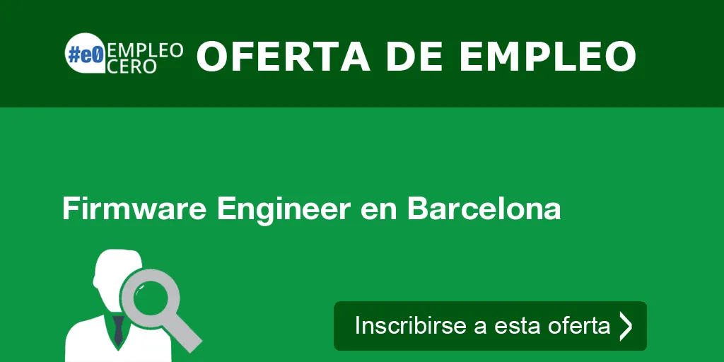 Firmware Engineer en Barcelona