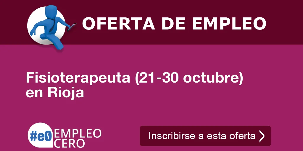 Fisioterapeuta (21-30 octubre) en Rioja