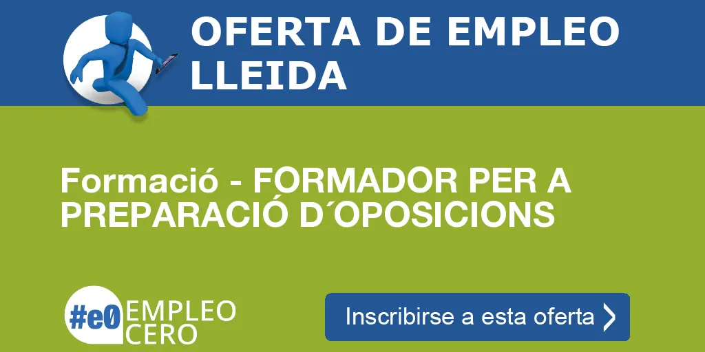 Formació - FORMADOR PER A PREPARACIÓ D´OPOSICIONS