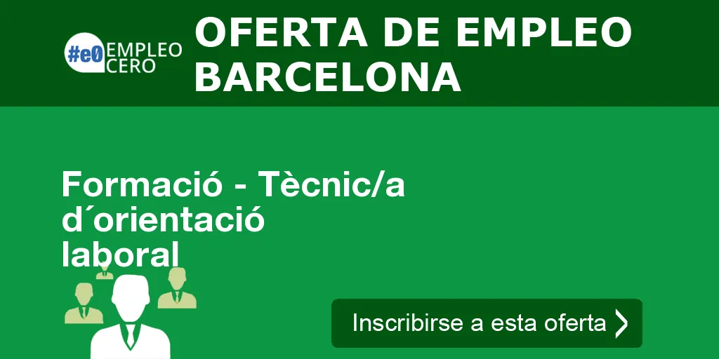 Formació - Tècnic/a d´orientació laboral