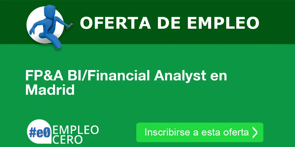 FP&A BI/Financial Analyst en Madrid