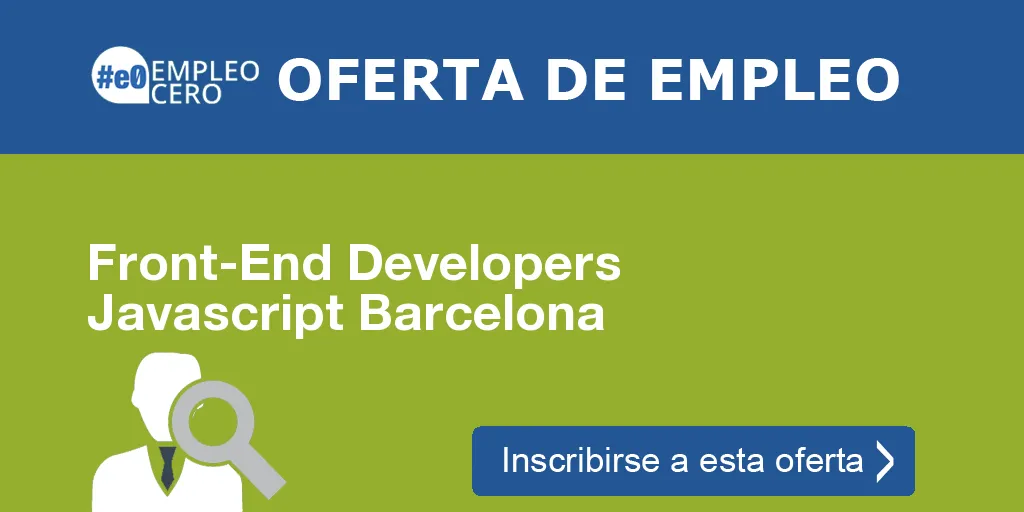 Front-End Developers Javascript Barcelona