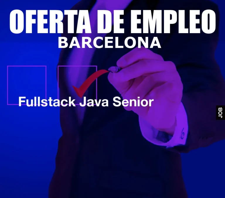 Fullstack Java Senior