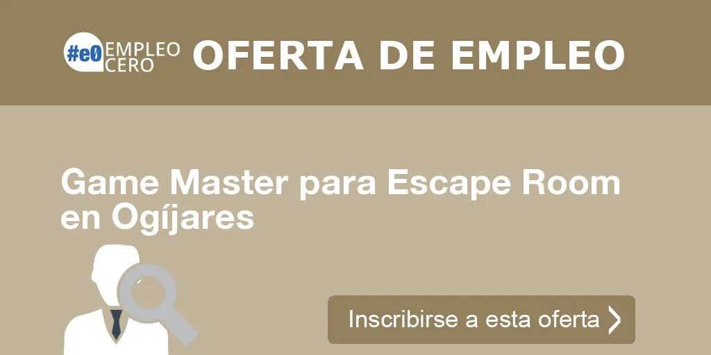 Game Master para Escape Room en Ogíjares