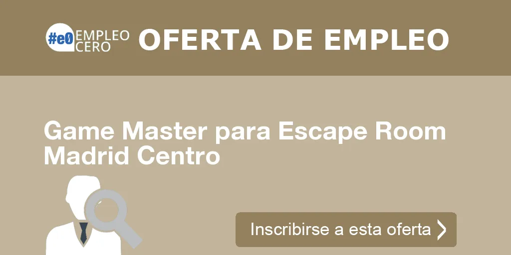 Game Master para Escape Room Madrid Centro