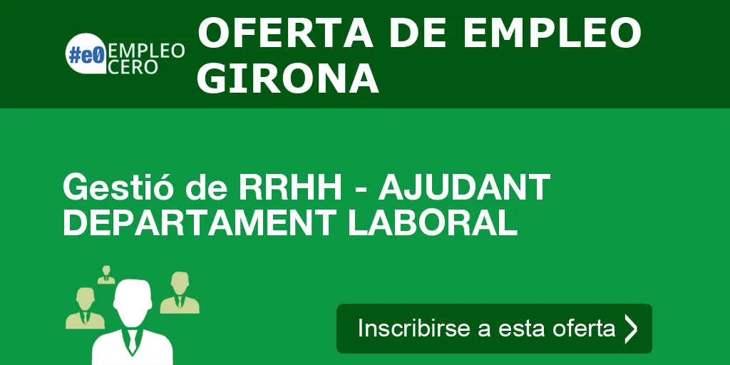 Gestió de RRHH - AJUDANT DEPARTAMENT LABORAL