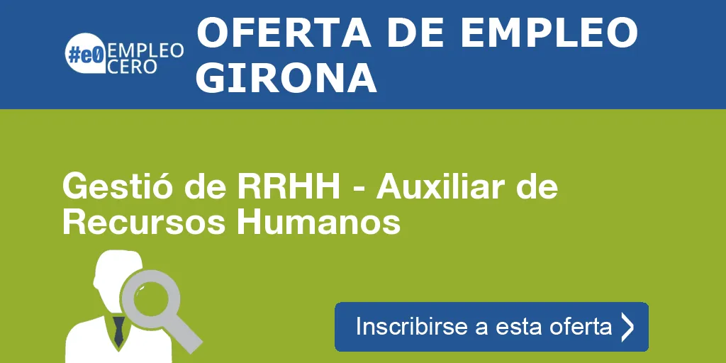 Gestió de RRHH - Auxiliar de Recursos Humanos