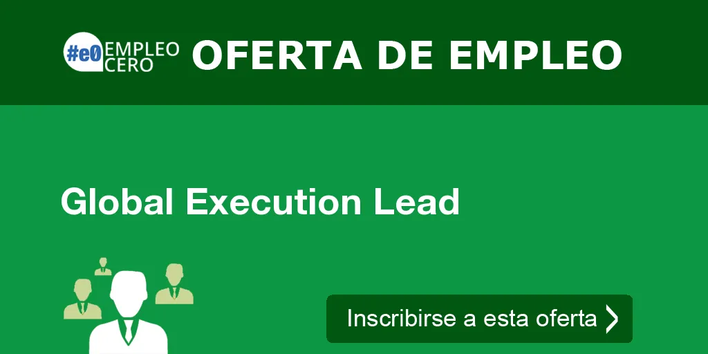 Global Execution Lead