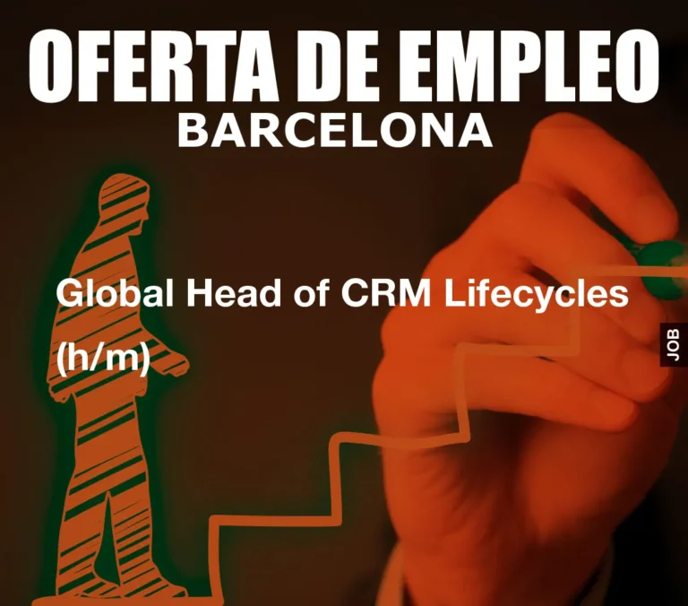 Global Head of CRM Lifecycles (h/m)