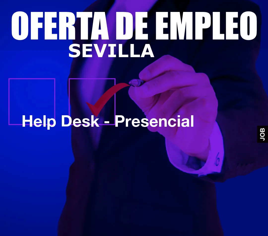 Help Desk - Presencial