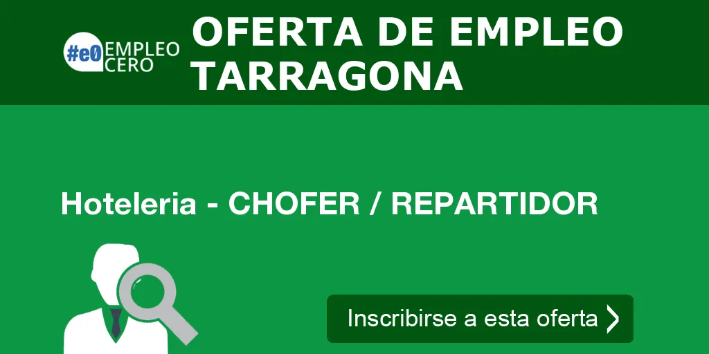 Hoteleria - CHOFER / REPARTIDOR