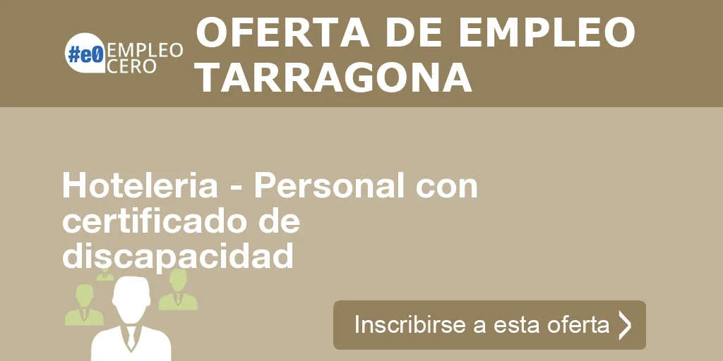 Hoteleria - Personal con certificado de discapacidad