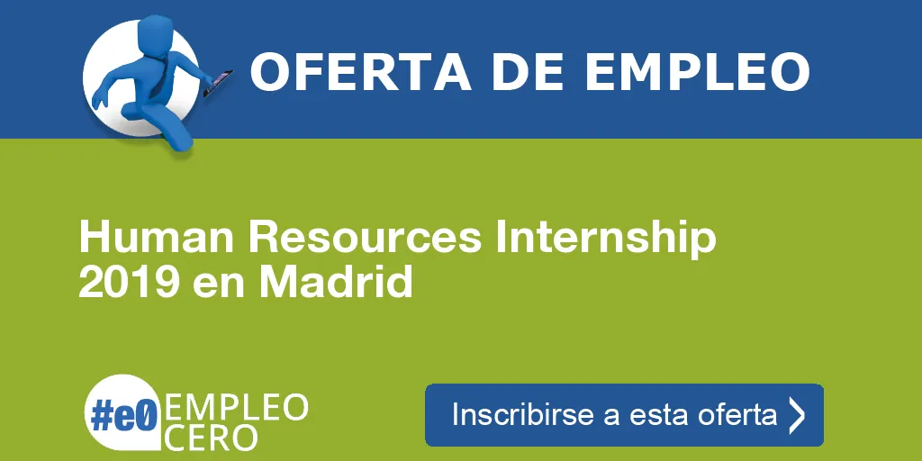 Human Resources Internship 2019 en Madrid