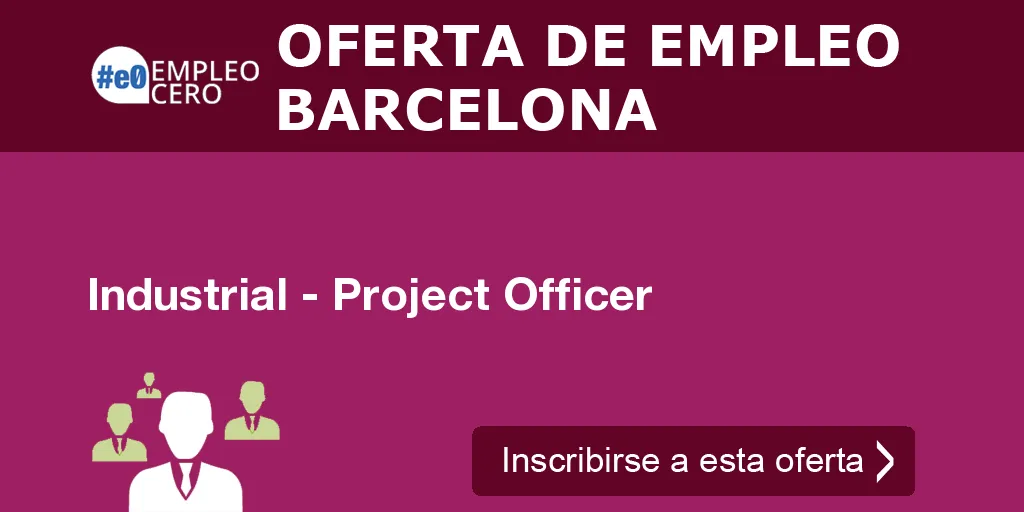 Industrial - Project Officer