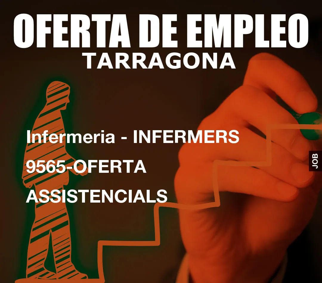 Infermeria - INFERMERS 9565-OFERTA ASSISTENCIALS