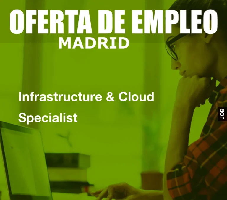 Infrastructure & Cloud Specialist