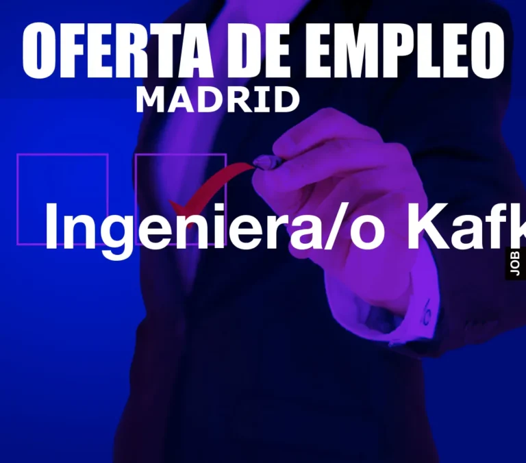 Ingeniera/o Kafka