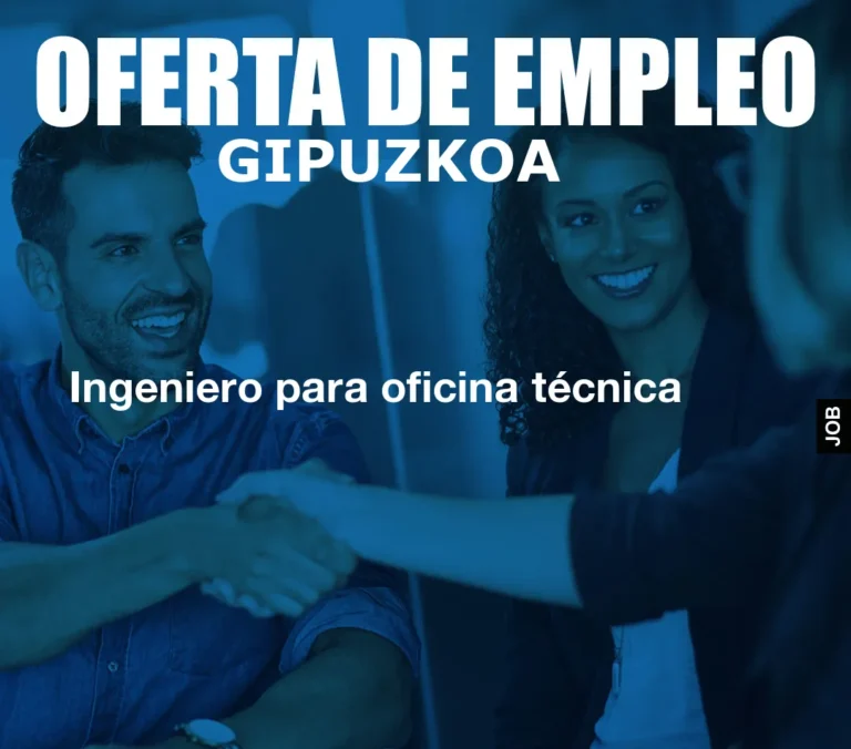 Ingeniero para oficina técnica