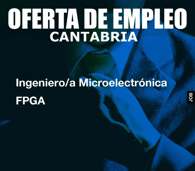 Ingeniero/a Microelectrónica FPGA