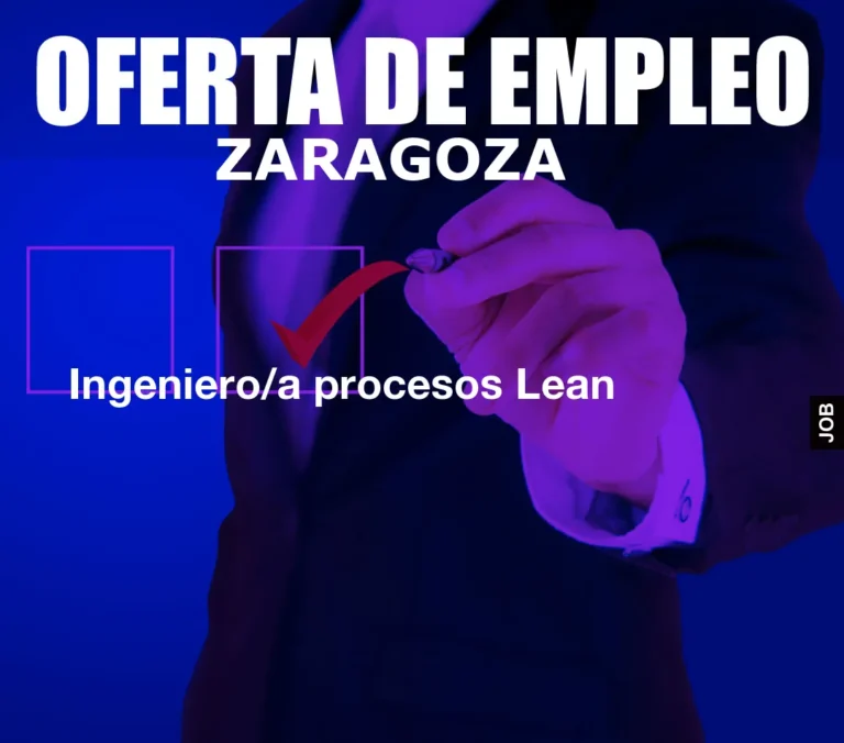 Ingeniero/a procesos Lean