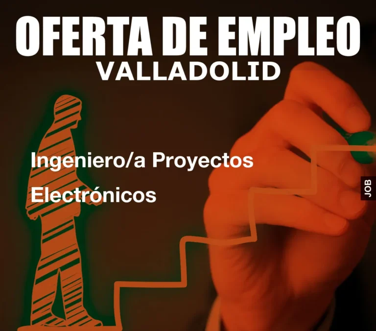 Ingeniero/a Proyectos Electrónicos