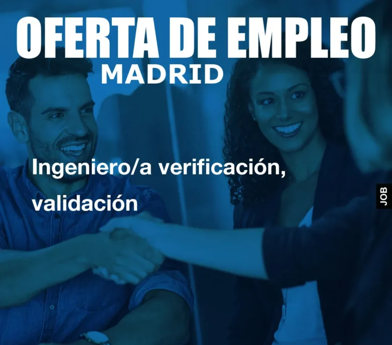 Ingeniero/a verificación, validación