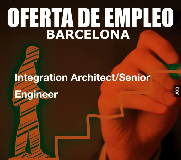 Integration Architect/Senior Engineer