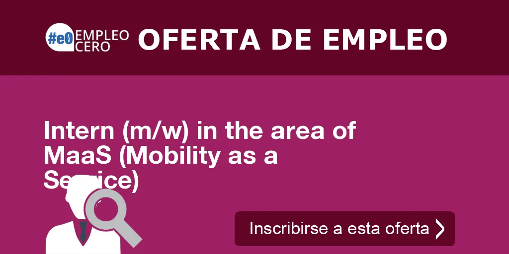 Intern (m/w) in the area of MaaS (Mobility as a Service)