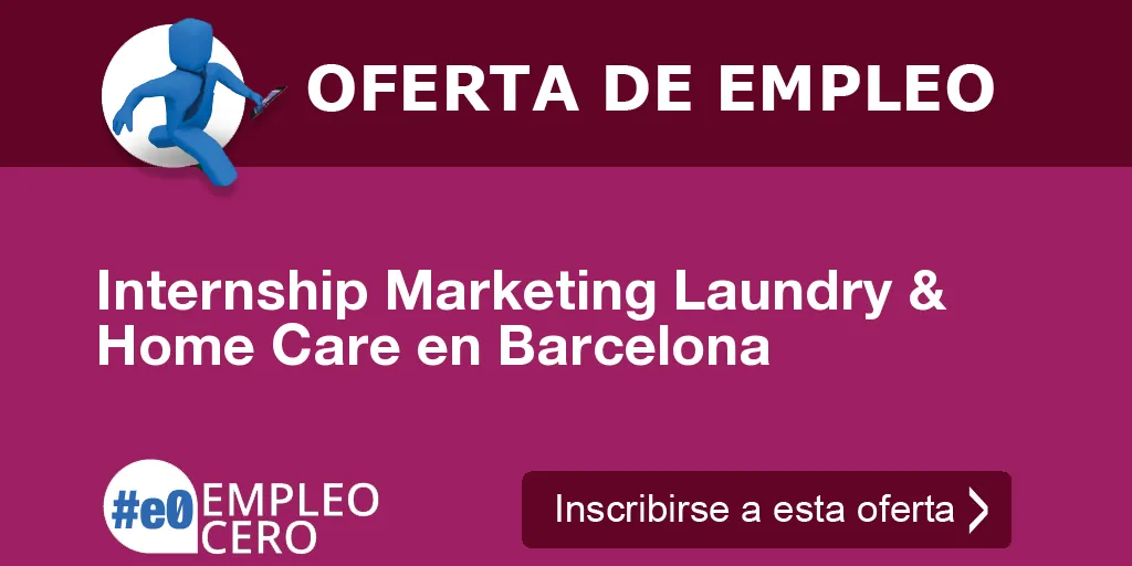 Internship Marketing Laundry & Home Care en Barcelona