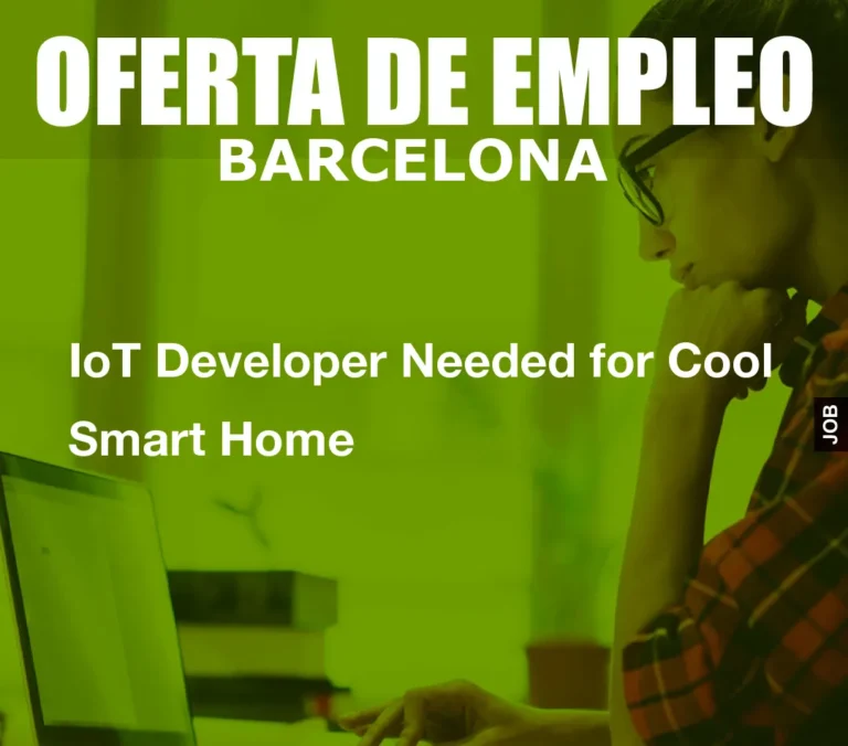 IoT Developer Needed for Cool Smart Home