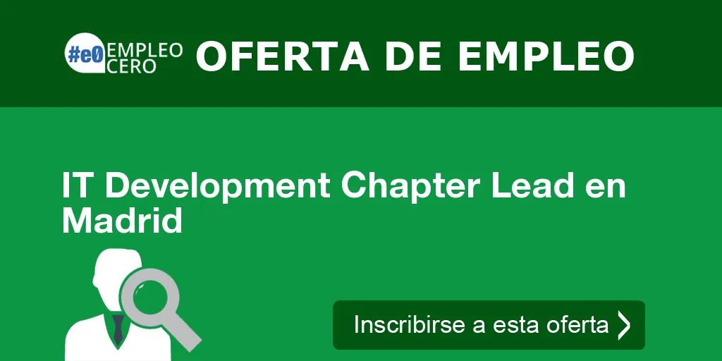 IT Development Chapter Lead en Madrid