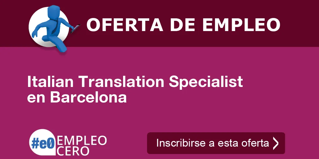 Italian Translation Specialist en Barcelona