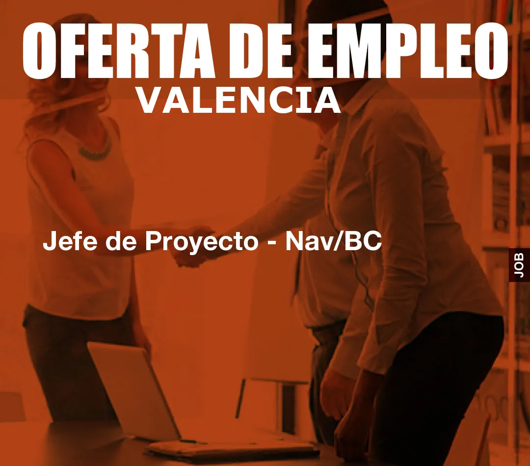 Jefe de Proyecto - Nav/BC