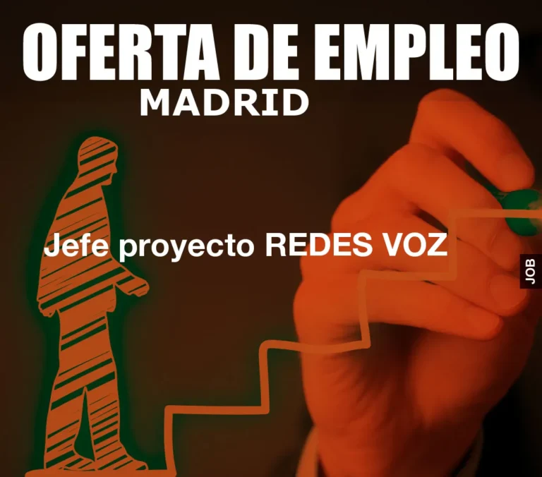 Jefe proyecto REDES VOZ