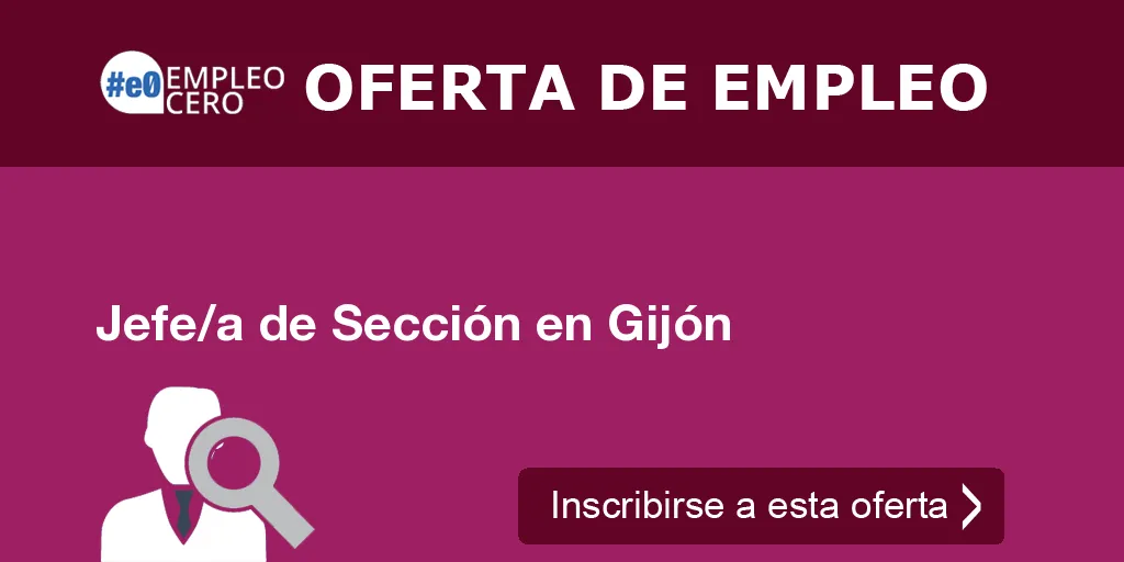 Jefe/a de Sección en Gijón