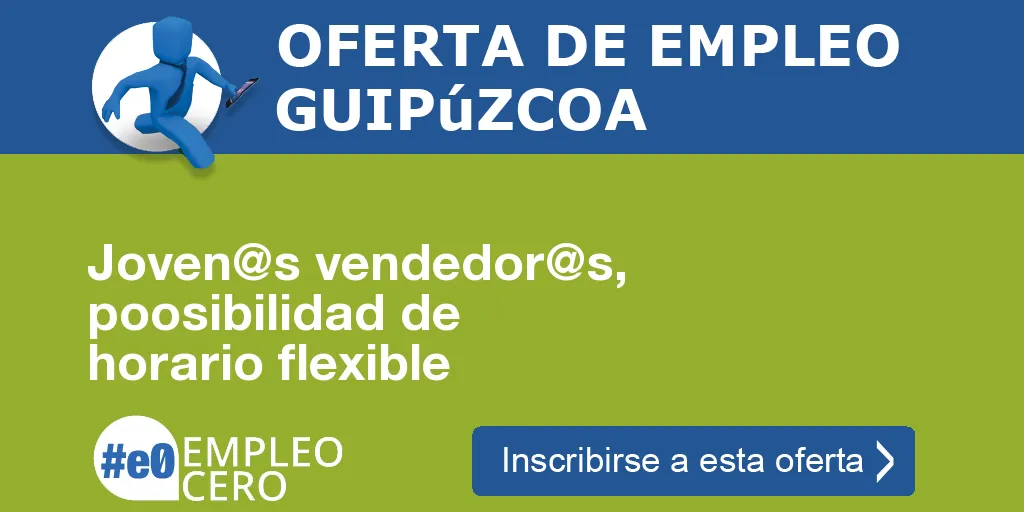 Joven@s vendedor@s, poosibilidad de horario flexible