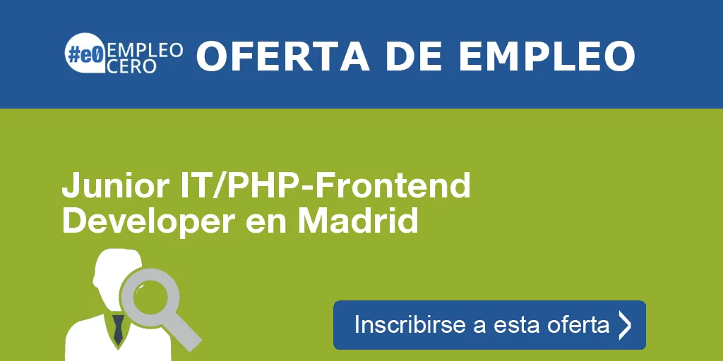 Junior IT/PHP-Frontend Developer en Madrid