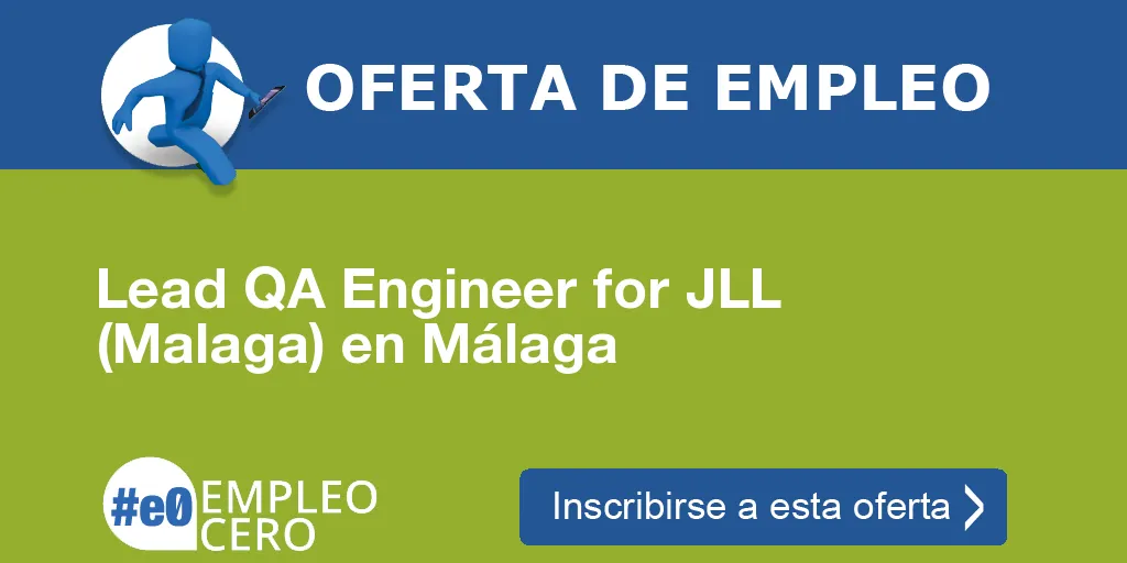 Lead QA Engineer for JLL (Malaga) en Málaga