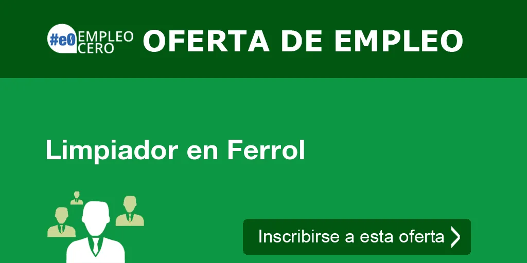 Limpiador en Ferrol