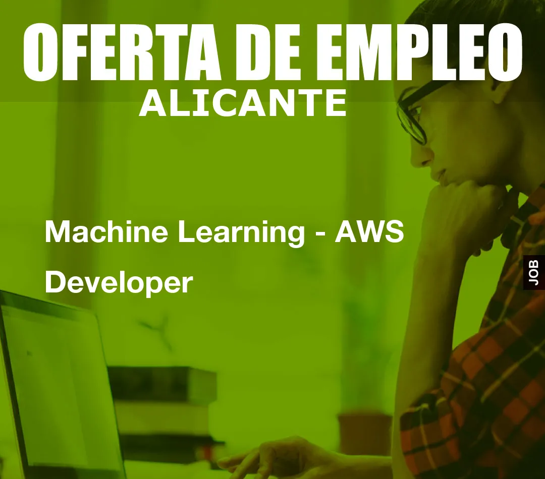 Machine Learning - AWS Developer