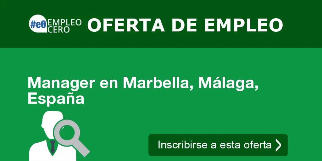 Manager en Marbella, Málaga, España